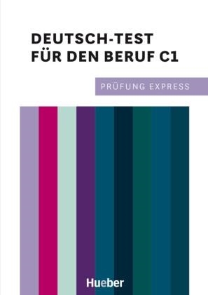 PRÜFUNG EXPRESS C1 | 9783197216515