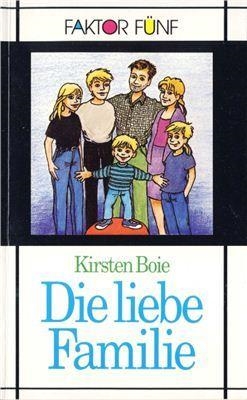 FAKTOR FÜNF. DIE LIEBE FAMILIE | 9783126763615