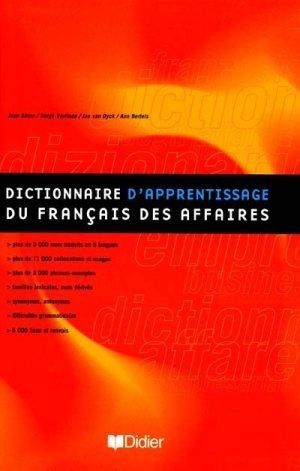 DICT. D'APPRENTISSAGE DU FRANÇAIS DES AFFAIRES | 9782278046324