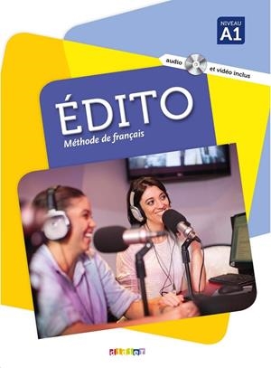 EDITO A1 - LIVRE+DVD-ROM+LIVRE NUMÉRIQUE INTERACTIF | 9782278083183