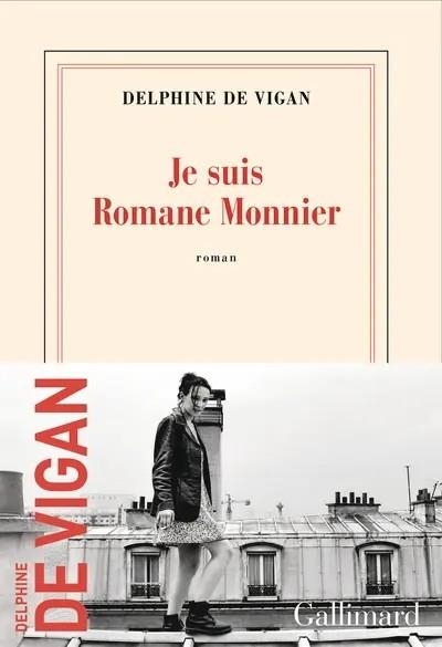 JE SUIS ROMANE MONNIER | 9782073113252