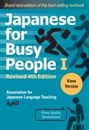 JAPANESE FOR BUSY PEOPLE 1 KANA + FREE AUDIO DOWNLOAD | 9781568366203