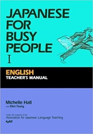 JAPANESE FOR BUSY PEOPLE 1 (TEACHER'S BK) | 9784770018885