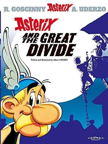 ASTERIX 25: THE GREAT DIVIDE (INGLÉS T) | 9780752847122