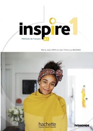 INSPIRE 1 A1 - MÉTHODE DE FRANÇAIS+AUDIO VÍDEO +PARCOURS DIGITAL | 9782015135755