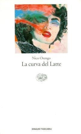 LA CURVA DEL LATTE | 9788806166014