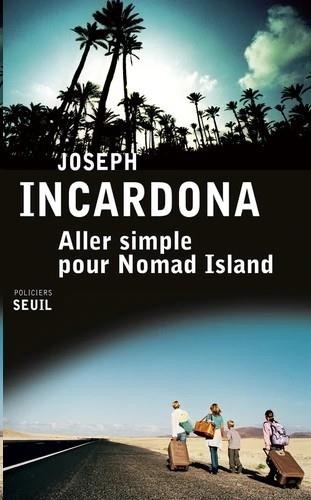 ALLER SIMPLE POUR NOMAD ISLAND | 9782021079920