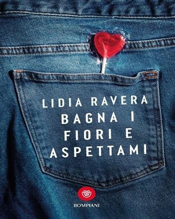 BAGNA I FIORI E ASPETTAMI | 9788830107816