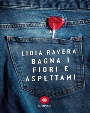 BAGNA I FIORI E ASPETTAMI | 9788830107816
