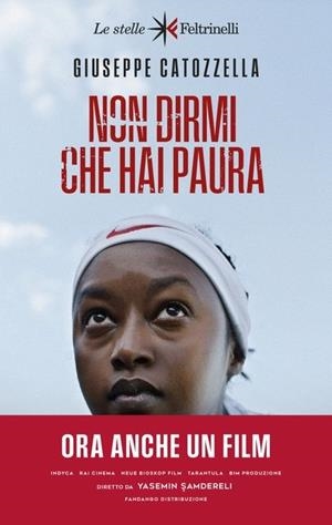 NON DIRMI CHE HAI PAURA | 9788807070686