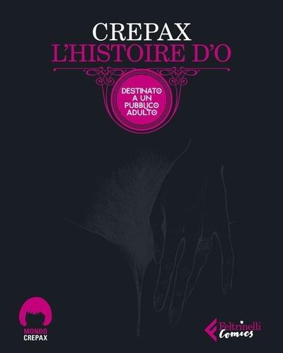 L'HISTOIRE D'O. EDIZ. INTEGRALE | 9788807552052