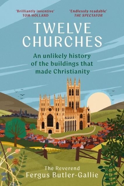 TWELVE CHURCHES | 9781399731324 | FERGUS BUTLER-GALLIE