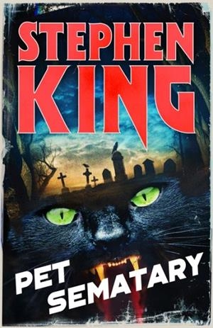 PET SEMATARY | 9781399765305 | STEPHEN KING