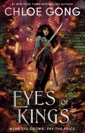 EYES OF KINGS | 9781399700559 | CHLOE GONG