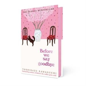 BEFORE WE SAY GOODBYE | 9781037405990 | TOSHIKAZU KAWAGUCHI