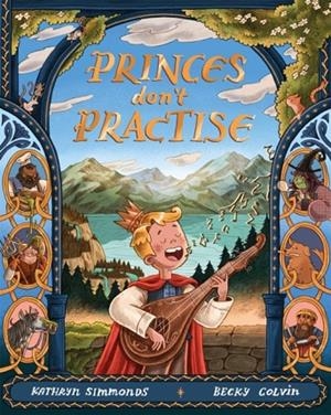 PRINCES DON'T PRACTISE | 9781035082476 | SIMMONDS AND COLVIN