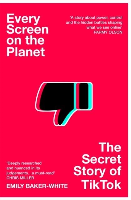 EVERY SCREEN ON THE PLANET | 9781035049288 | EMILY BAKER-WHITE