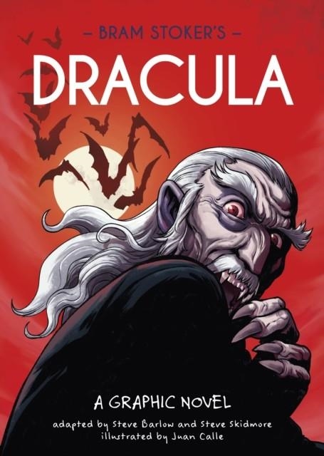 CLASSICS IN GRAPHICS: BRAM STOKER'S DRACULA | 9781445191416 | STEVE SKIDMORE