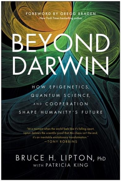 BEYOND DARWIN | 9781637749364 | BRUCE H LIPTON