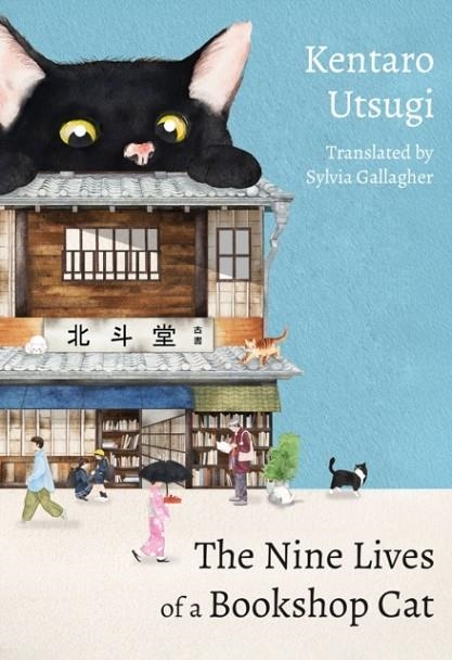 THE NINE LIVES OF A BOOKSHOP CAT | 9781529448412 | KENTARO UTSUGI