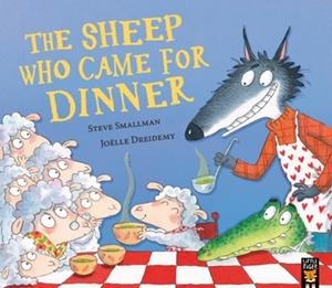 THE SHEEP WHO CAME FOR DINNER | 9781801048187 | STEVE SMALLMAN