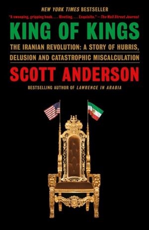 KING OF KINGS | 9780593315668 | SCOTT ANDERSON