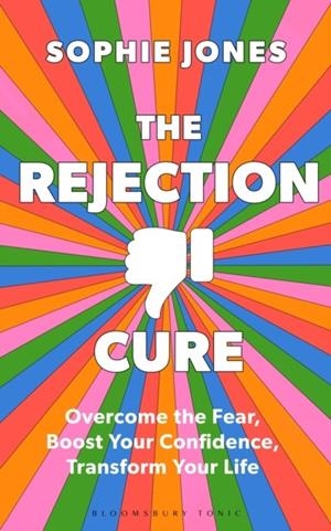 THE REJECTION CURE | 9781037212321 | SOPHIE JONES