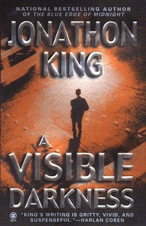 VISIBLE DARKNESS, A | 9780451411358 | KING, J