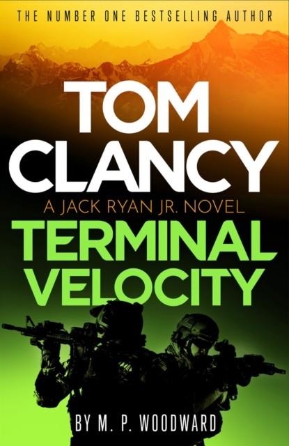 TOM CLANCY TERMINAL VELOCITY | 9781408732793 | M P WOODWARD
