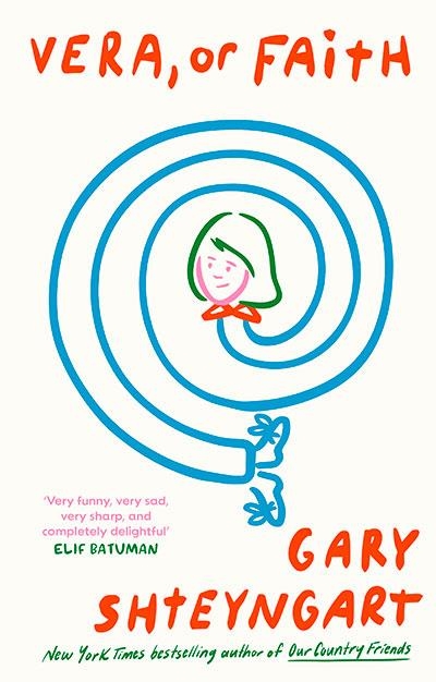 VERA OR FAITH | 9781838958831 | GARY SHTEYNGART