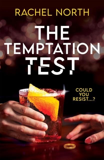 THE TEMPTATION TEST | 9781805464440 | RACHEL NORTH
