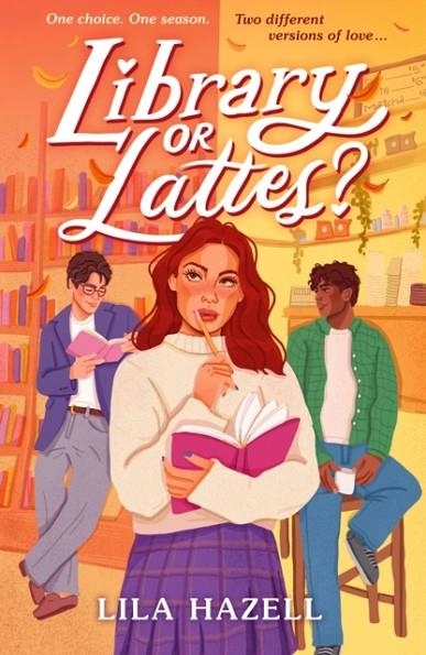 LIBRARY OR LATTES? | 9781529537802 | LILA HAZELL