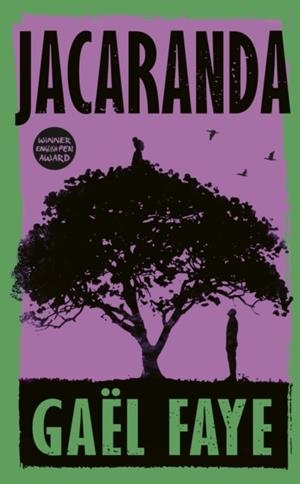 JACARANDA | 9781784746063 | GAEL FAYE