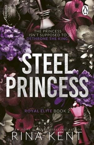 STEEL PRINCESS | 9781911746478 | RINA KENT