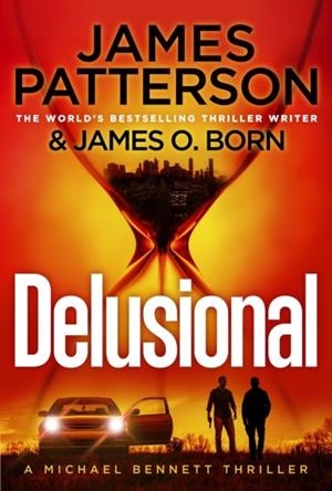 DELUSIONAL | 9781529922141 | PATTERSON AND O BORN