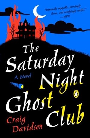 THE SATURDAY NIGHT GHOST CLUB | 9780593512968 | CRAIG DAVIDSON