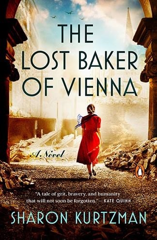 THE LOST BAKER OF VIENNA | 9780593830888 | SHARON KURTZMAN