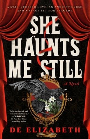 SHE HAUNTS ME STILL | 9798217046522 | DE ELIZABETH