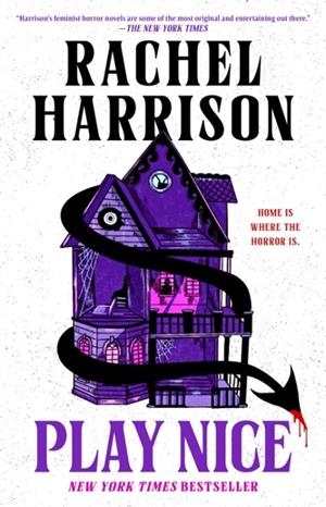 PLAY NICE | 9780593642597 | RACHEL HARRISON