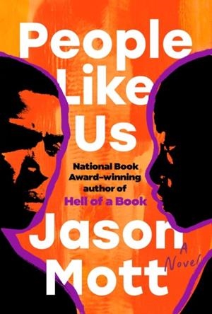 PEOPLE LIKE US | 9798217047123 | JASON MOTT