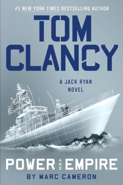 TOM CLANCY POWER AND EMPIRE | 9798217185696 | MARC CAMERON