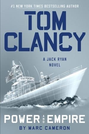 TOM CLANCY POWER AND EMPIRE | 9798217185696 | MARC CAMERON