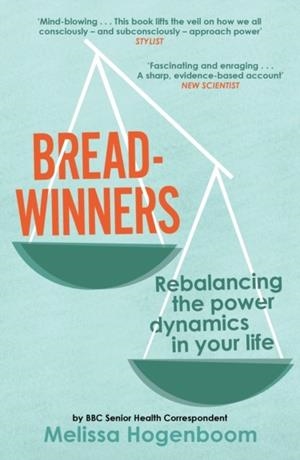 BREADWINNERS: AND OTHER POWER IMBALANCES | 9781837262267 | MELISSA HOGENBOOM