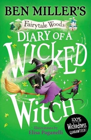 DIARY OF A WICKED WITCH 3 | 9781398541733 | BEN MILLER