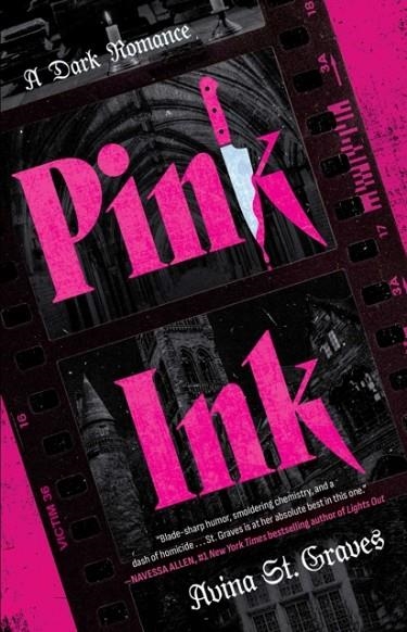 PINK INK | 9781668218983 | AVINA ST GRAVES