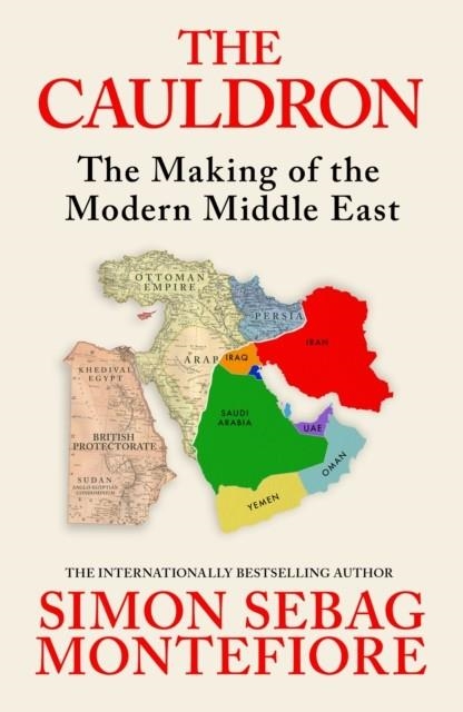 THE CAULDRON | 9781399634908 | SIMON SEBAG MONTEFIORE