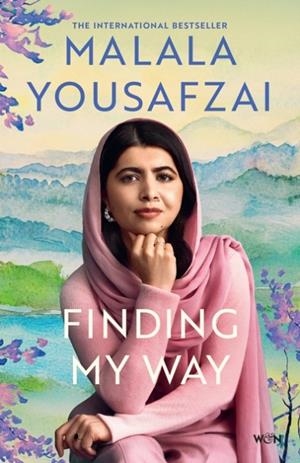FINDING MY WAY | 9781399619363 | MALALA YOUSAFZAI