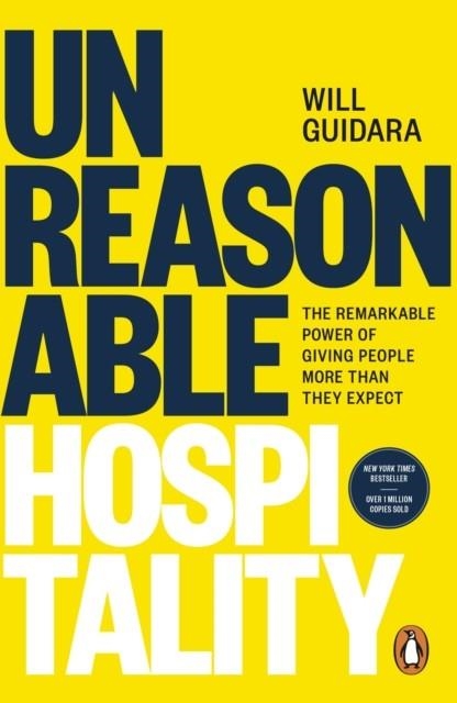 UNREASONABLE HOSPITALITY | 9781529146837 | WILL GUIDARA
