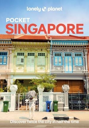 SINGAPORE POCKET LONELY PLANET 9 | 9781838699185
