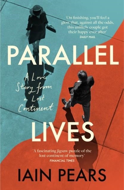 PARALLEL LIVES | 9780008629007 | IAIN PEARS